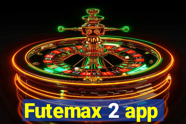 Futemax 2 app